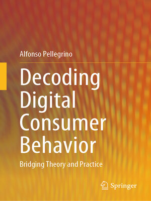 cover image of Decoding Digital Consumer Behavior